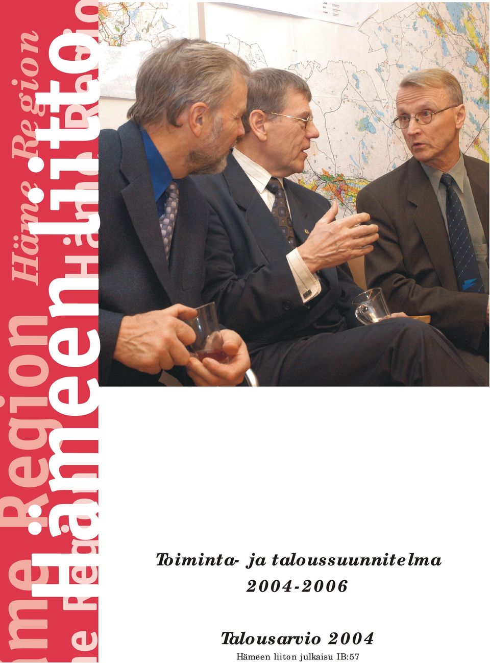 Talousarvio 2004 Hämeen liiton