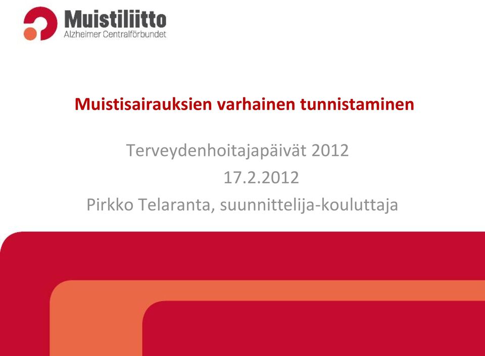 Terveydenhoitajapäivät 2012 17.