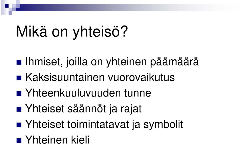 Kaksisuuntainen vuorovaikutus