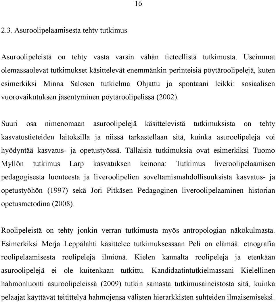 jäsentyminen pöytäroolipelissä (2002).