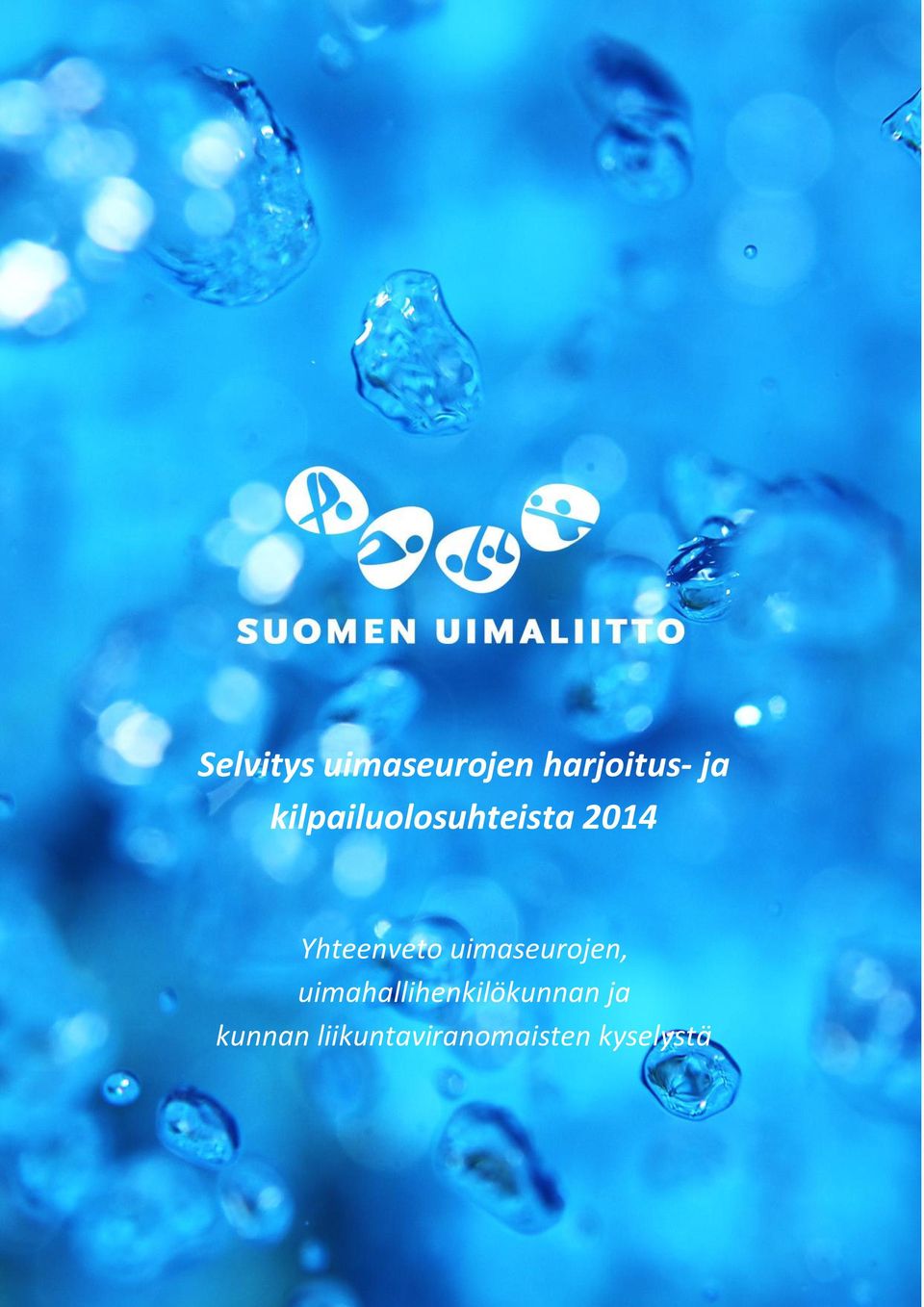 uimaseurojen, uimahallihenkilökunnan