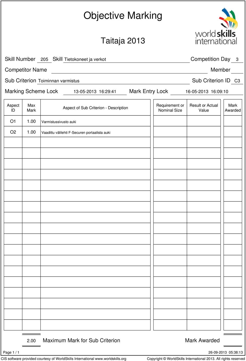 Entry Lock 16-05-2013 16:09:10 of Sub Criterion - Description Result or O1 1.