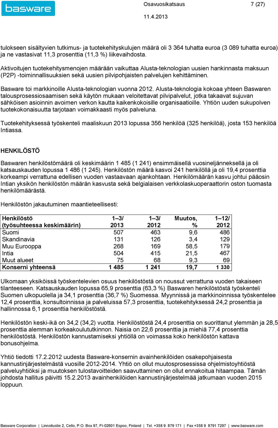 Basware toi markkinoille Alusta-teknologian vuonna.