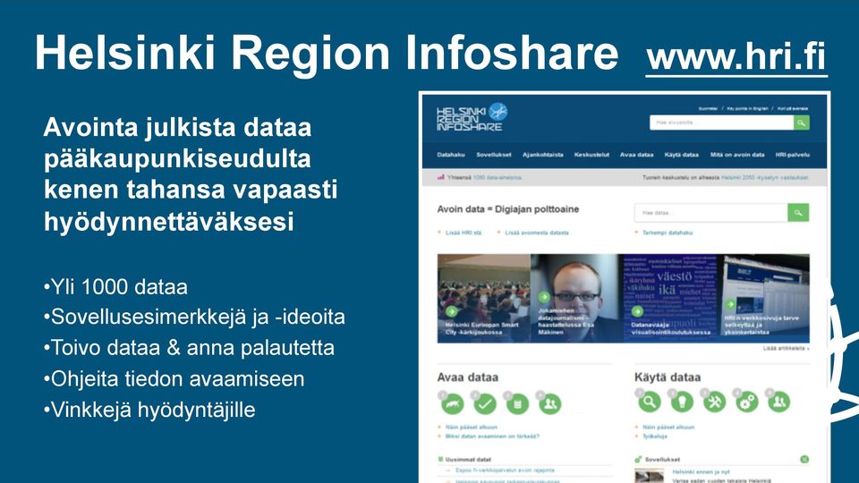 vapaasti hyödynnettäväksesi Yli 1000 dataa