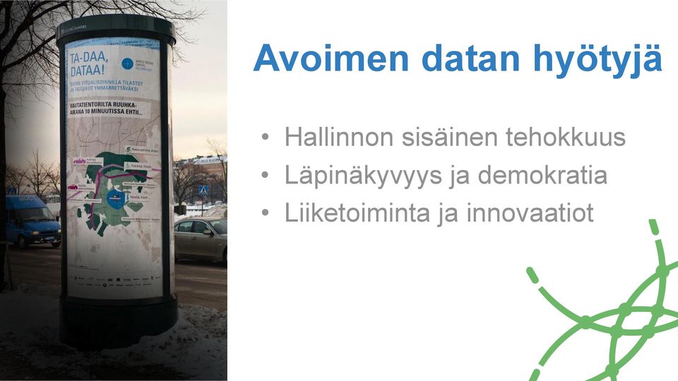 tehokkuus Läpinäkyvyys ja