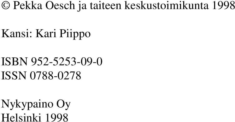 Kari Piippo ISBN 952-5253-9-