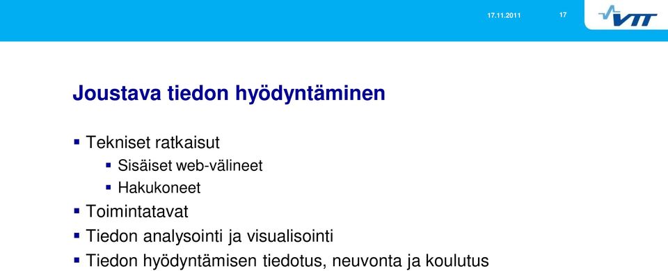 Toimintatavat Tiedon analysointi ja