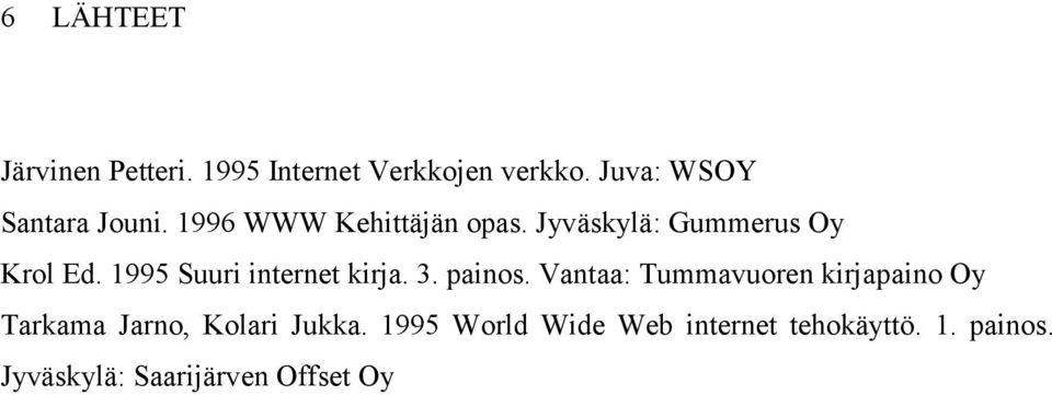 1995 Suuri internet kirja. 3. painos.