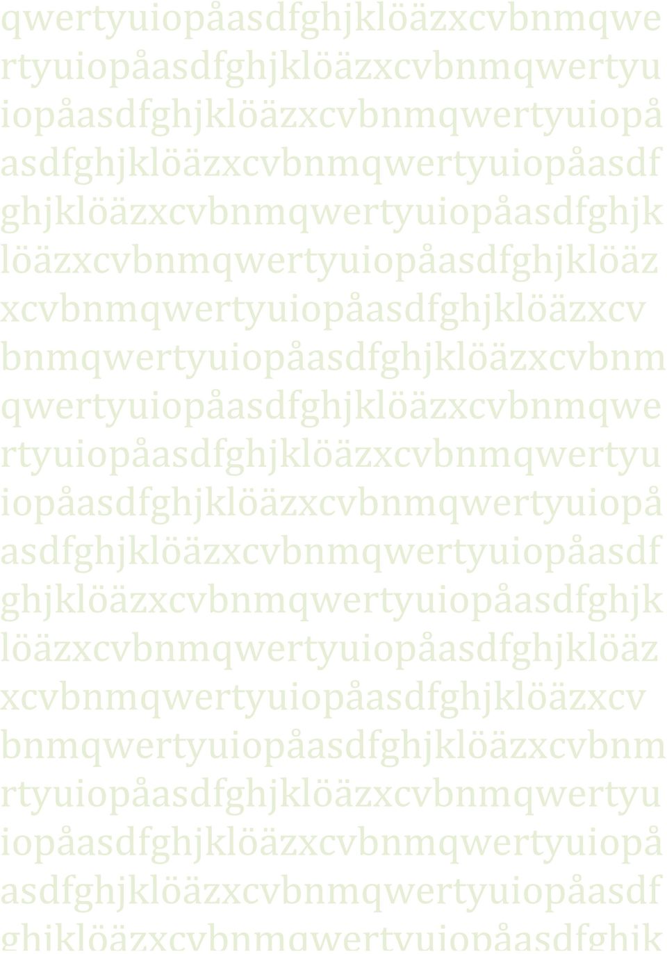 bnmqwertyuiopåasdfghjklöäzxcvbnm rtyuiopåasdfghjklöäzxcvbnmqwertyu iopåasdfghjklöäzxcvbnmqwertyuiopå asdfghjklöäzxcvbnmqwertyuiopåasdf ghjklöäzxcvbnmqwertyuiopåasdfghjk