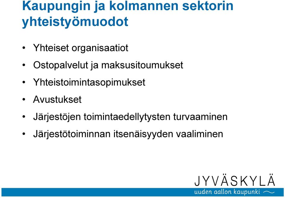 Yhteistoimintasopimukset Avustukset Järjestöjen