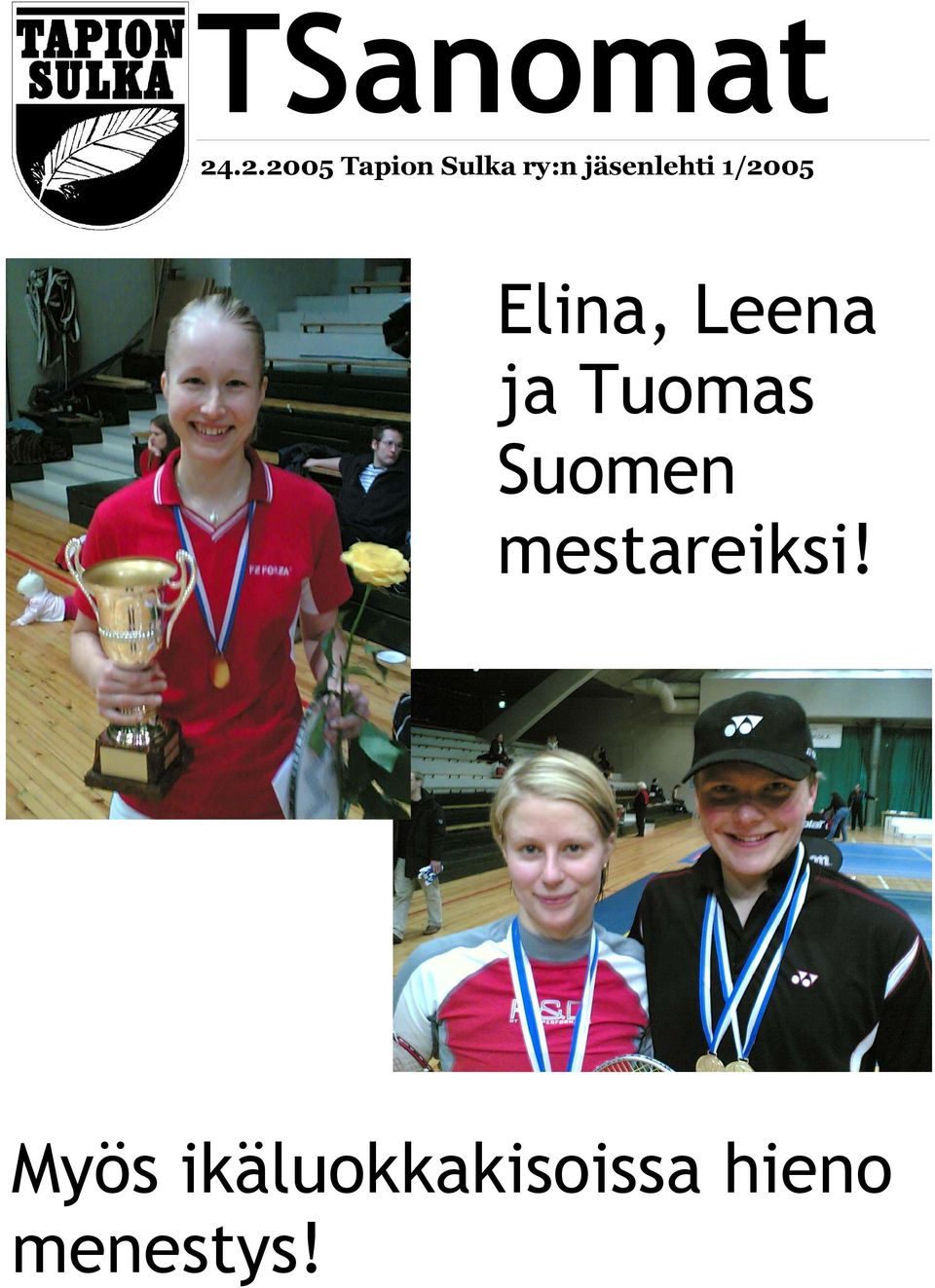 jäsenlehti 1/25 Elina, Leena ja