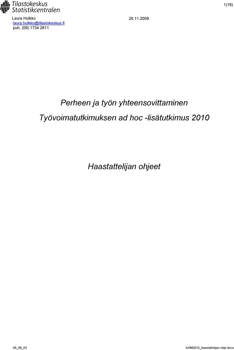 yhteensovittaminen Työvoimatutkimuksen