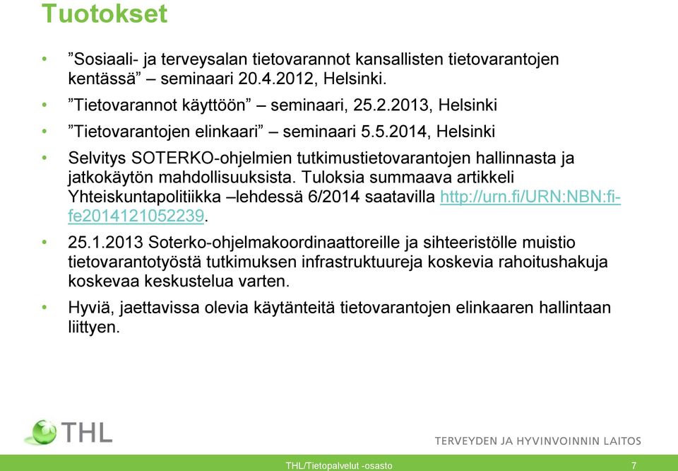 Tuloksia summaava artikkeli Yhteiskuntapolitiikka lehdessä 6/2014