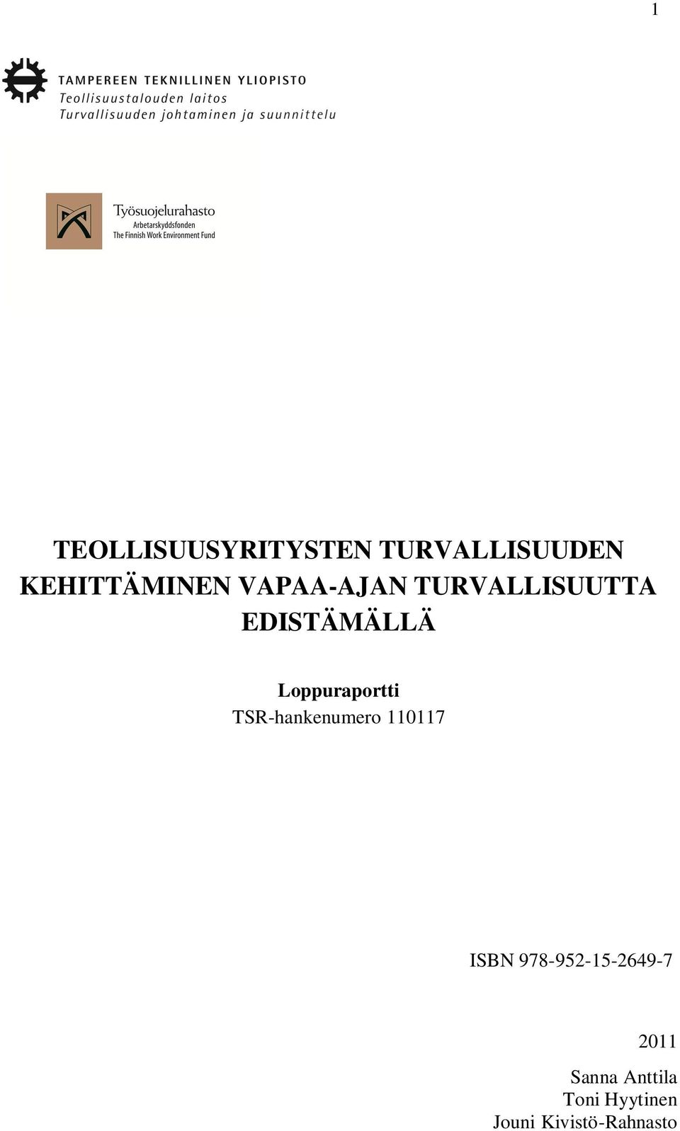 Loppuraportti TSR-hankenumero 110117 ISBN