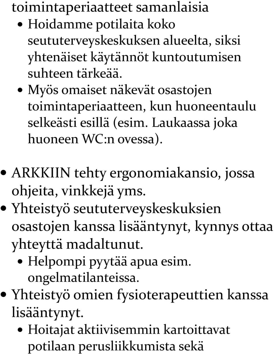 ARKKIIN tehty ergonomiakansio, jossa ohjeita, vinkkejä yms.