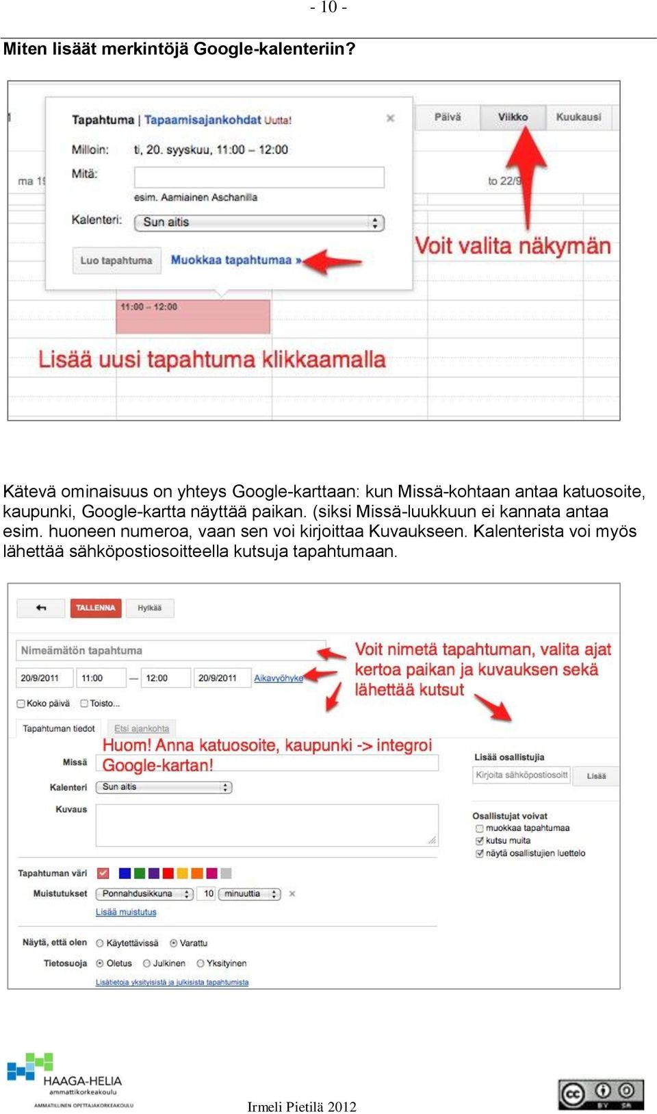 kaupunki, Google-kartta näyttää paikan. (siksi Missä-luukkuun ei kannata antaa esim.