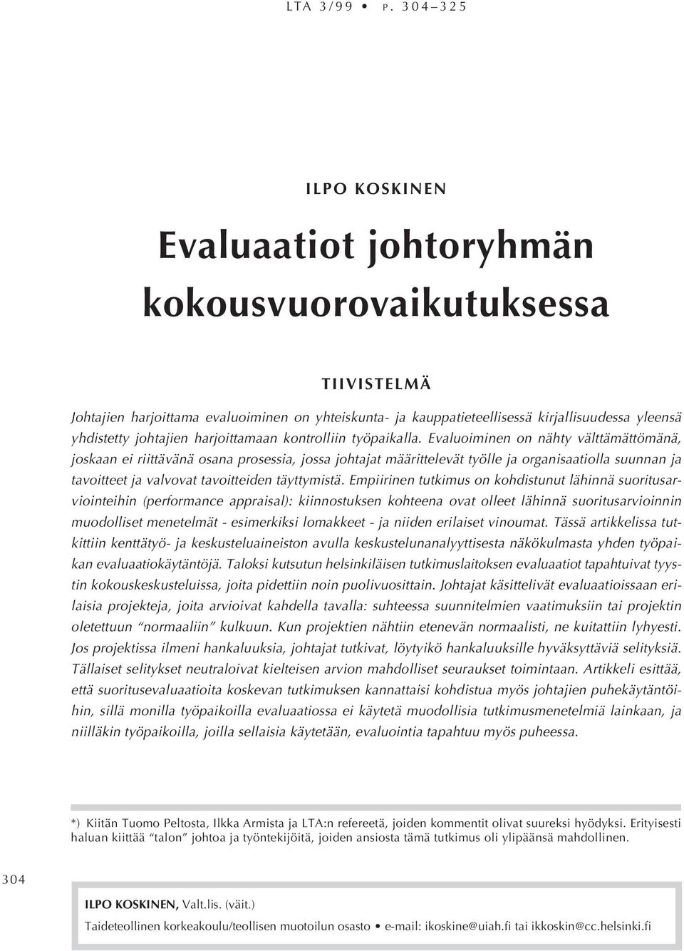 yhdistetty johtajien harjoittamaan kontrolliin työpaikalla.