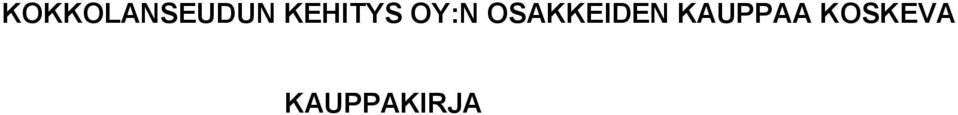 OSAKKEIDEN