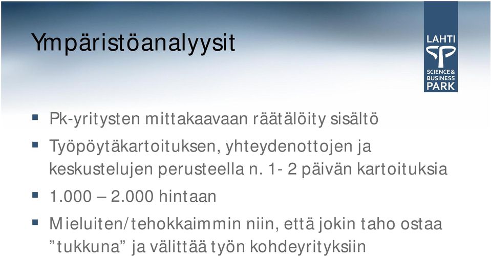 n. 1-2 päivän kartoituksia 1.000 2.