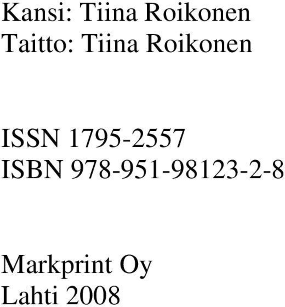 ISSN 1795-2557 ISBN