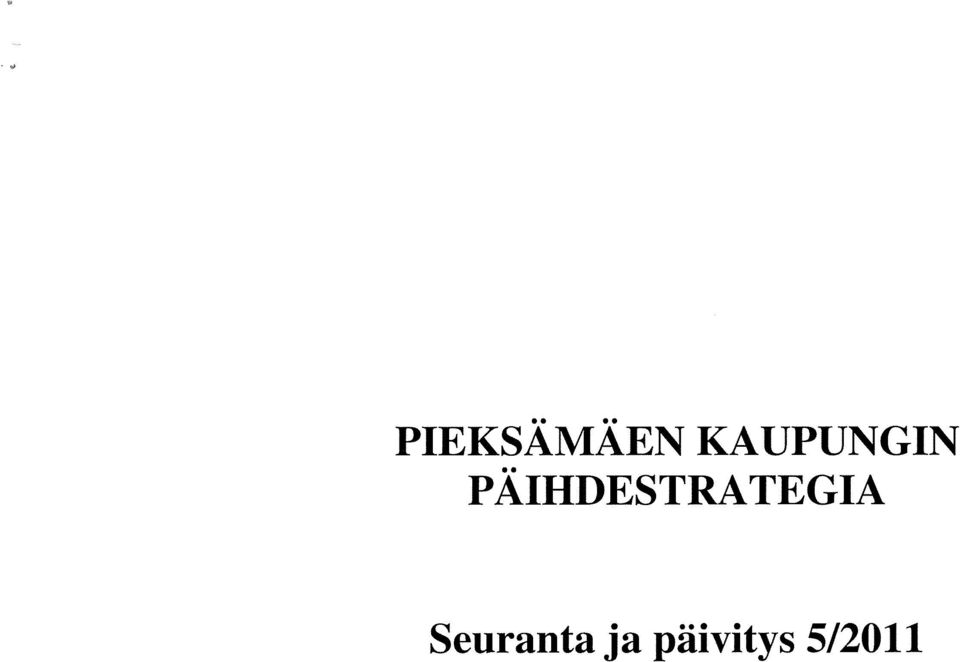 PÄIHDESTRATEGIA