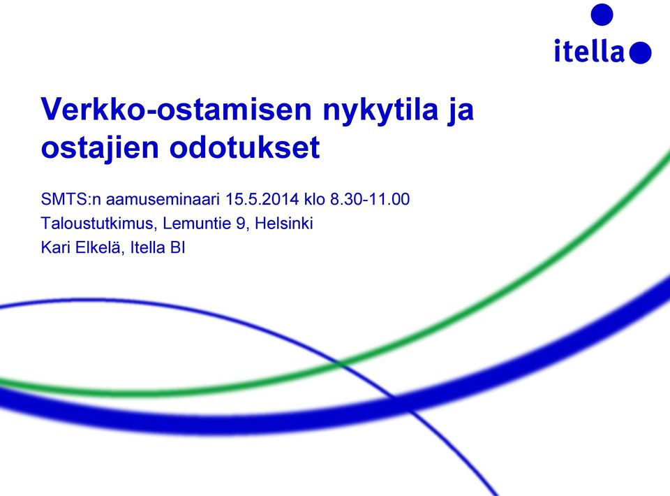 5.014 klo 8.30-11.