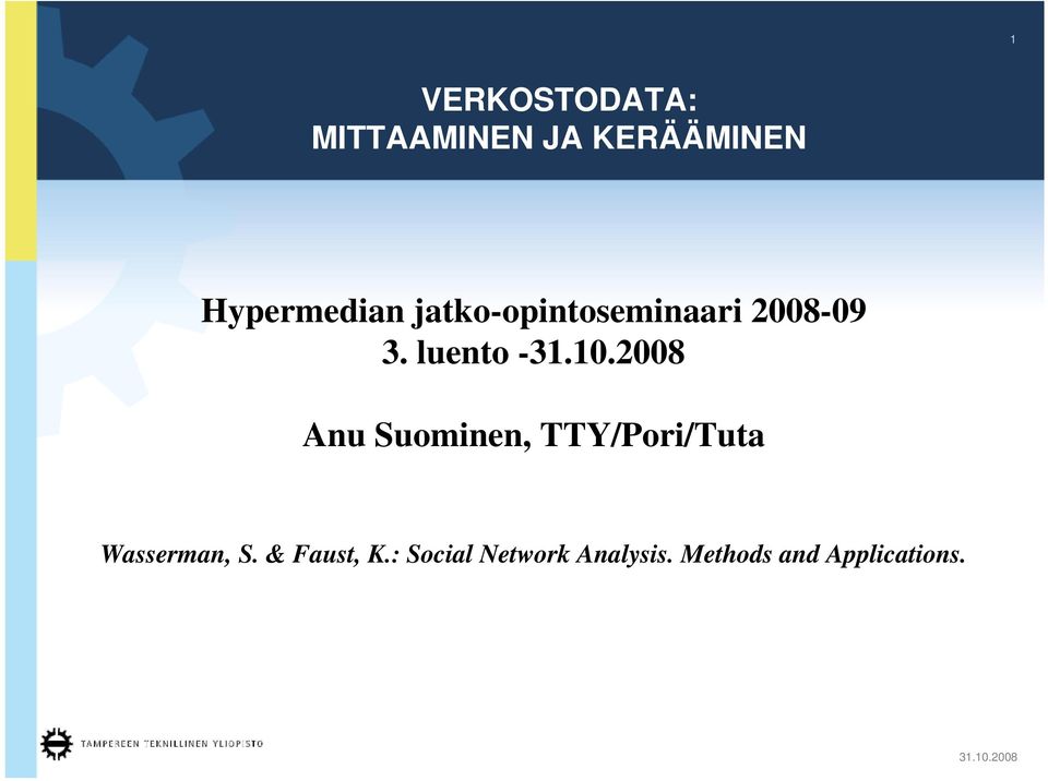 luento - Anu Suominen, TTY/Pori/Tuta Wasserman, S.