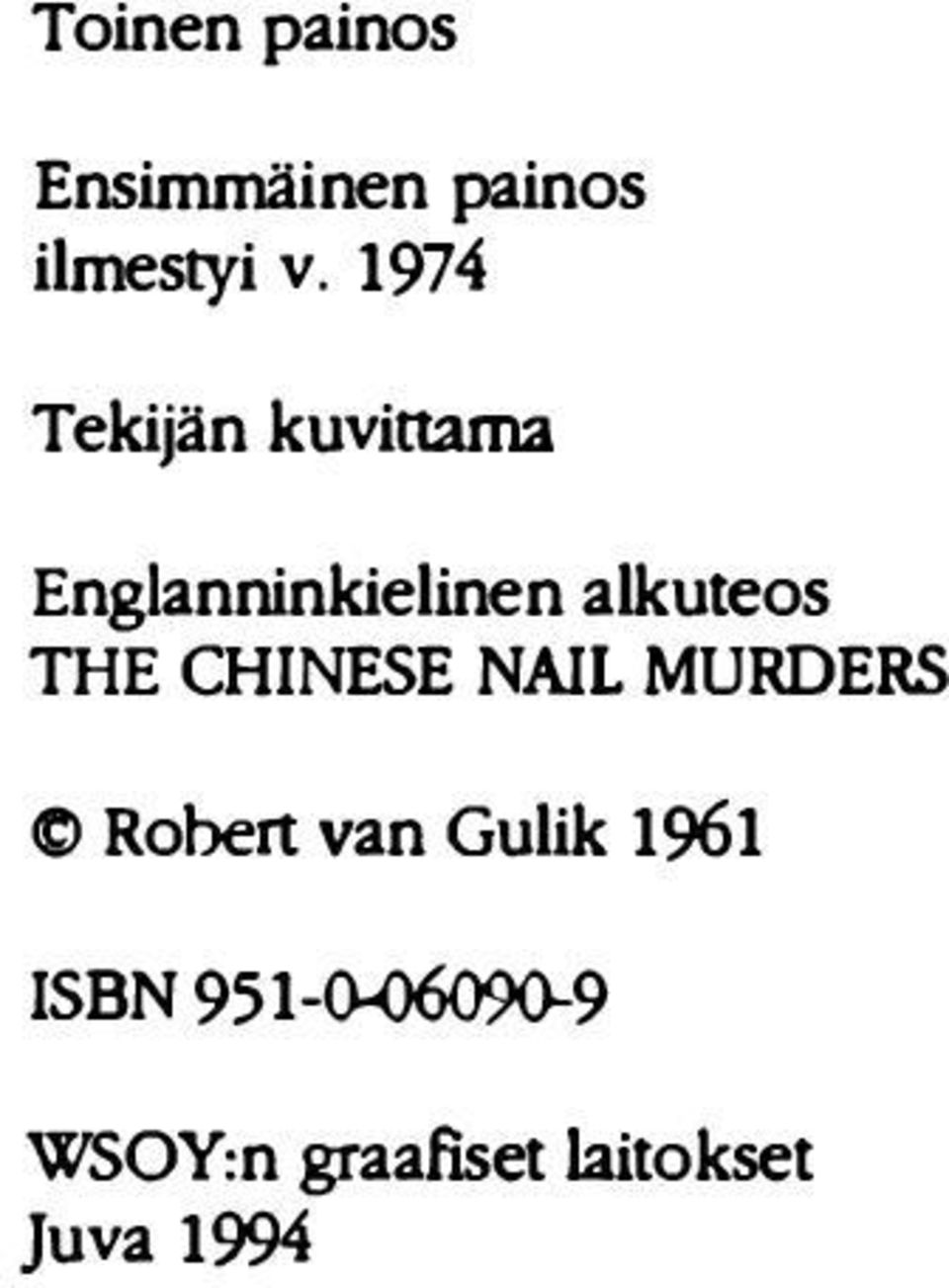 THE CHINESE NAIL MURDERS C> Robertvan Gulik 1961