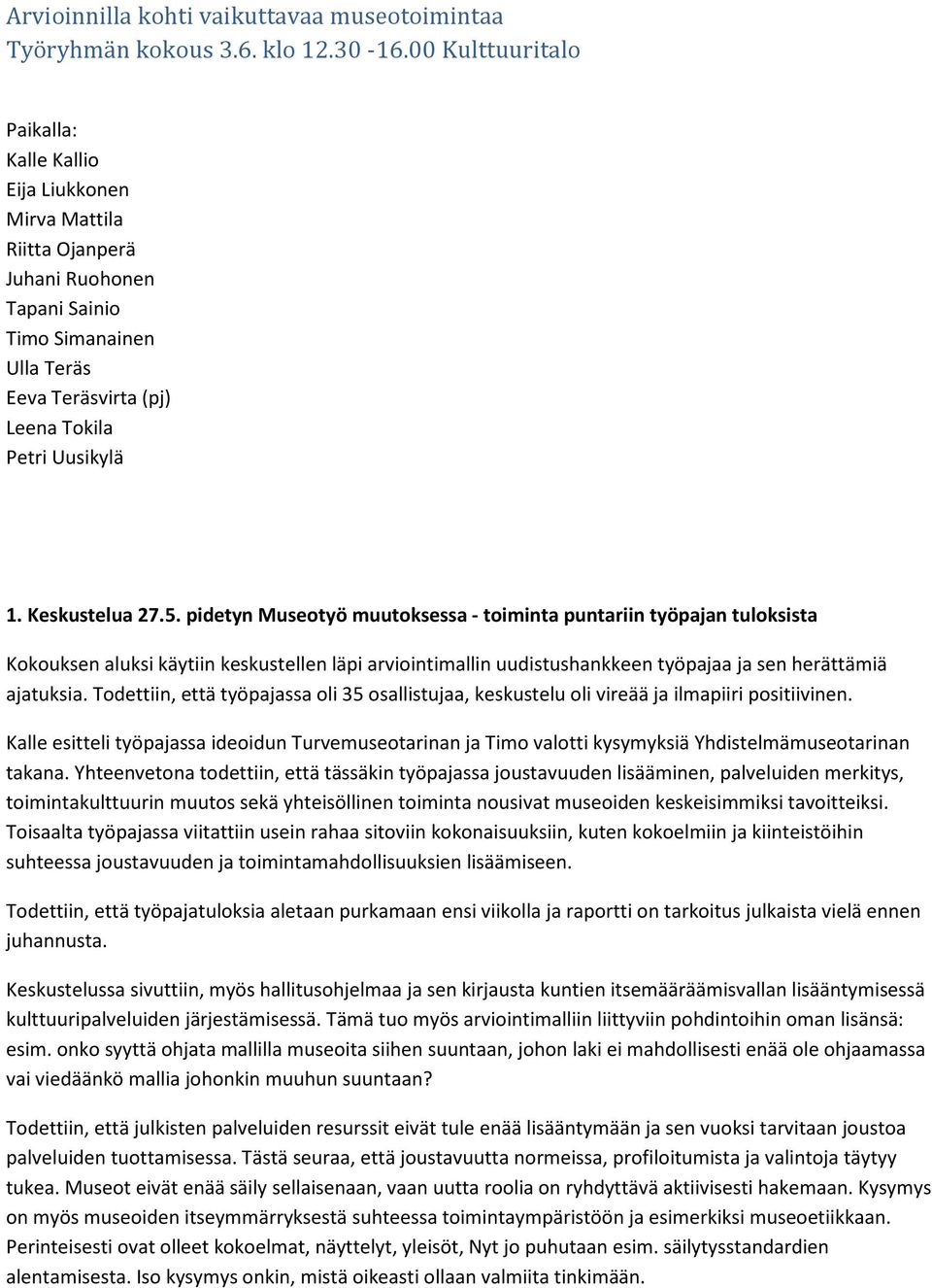 Keskustelua 27.5.