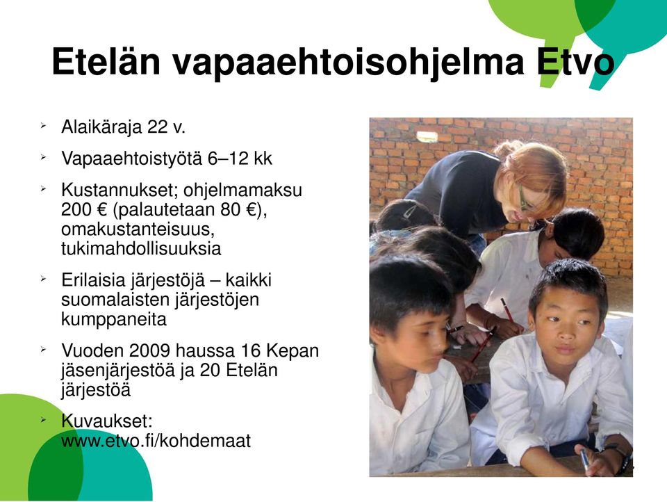 omakustanteisuus, tukimahdollisuuksia Erilaisia järjestöjä kaikki suomalaisten