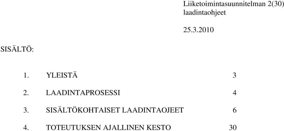 LAADINTAPROSESSI 4 3.