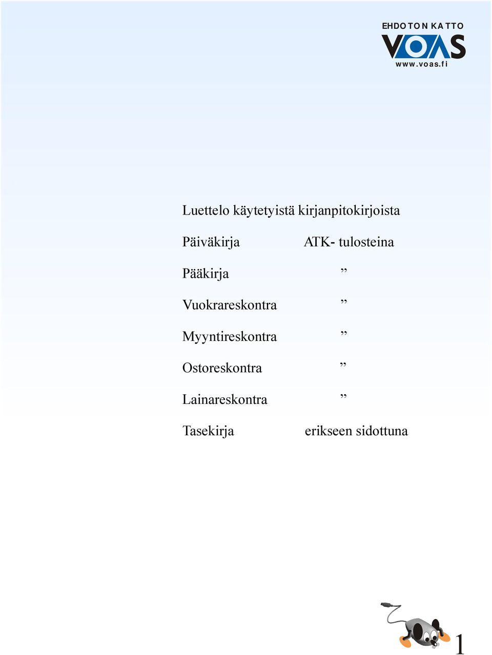 Vuokrareskontra Myyntireskontra