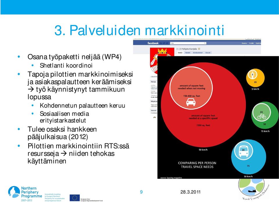 lopussa Kohdennetun palautteen keruu Sosiaalisen media erityistarkastelut Tulee osaksi