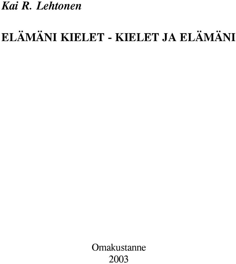 KIELET - KIELET