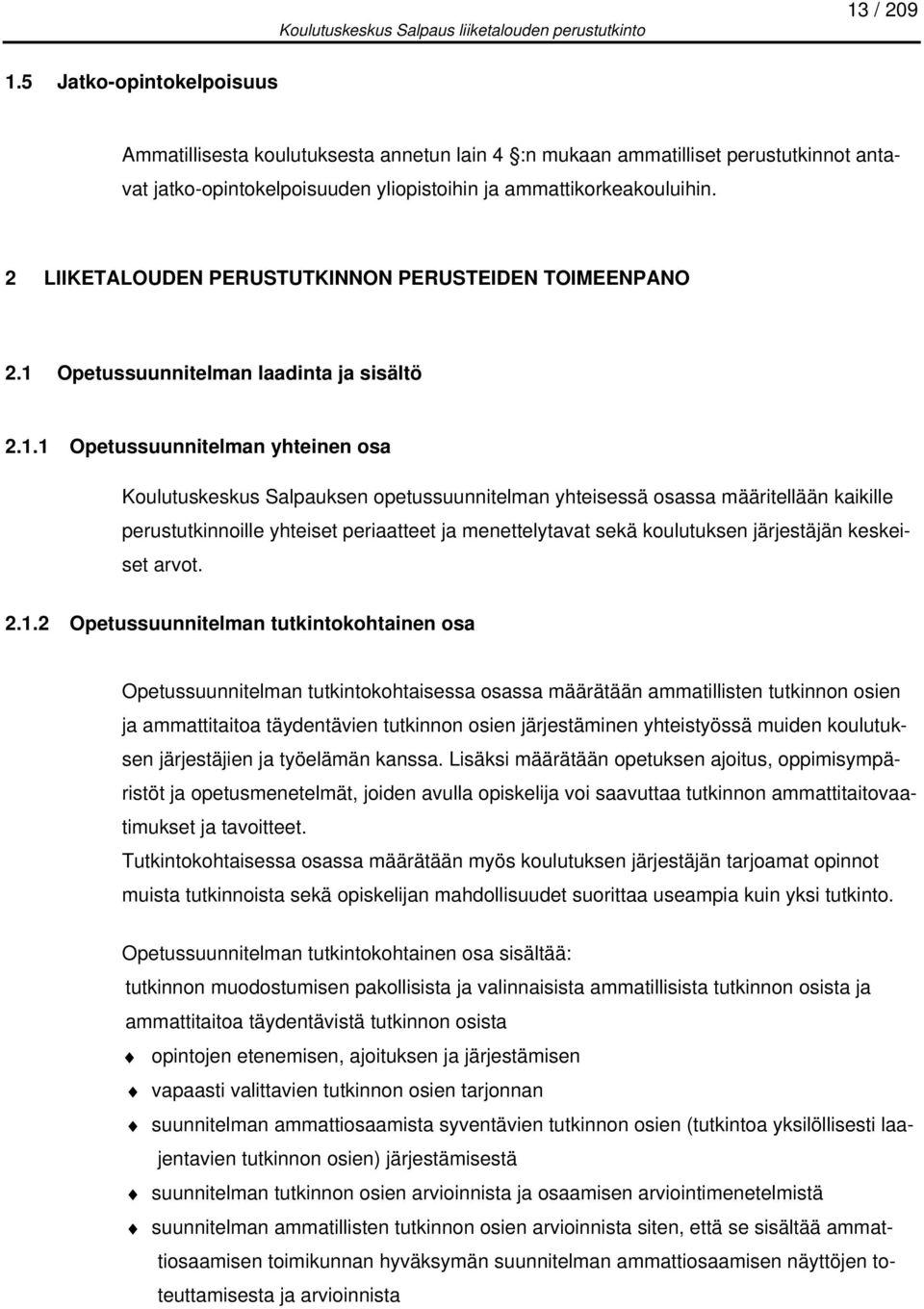 Opetussuunnitelman laadinta ja sisältö 2.1.