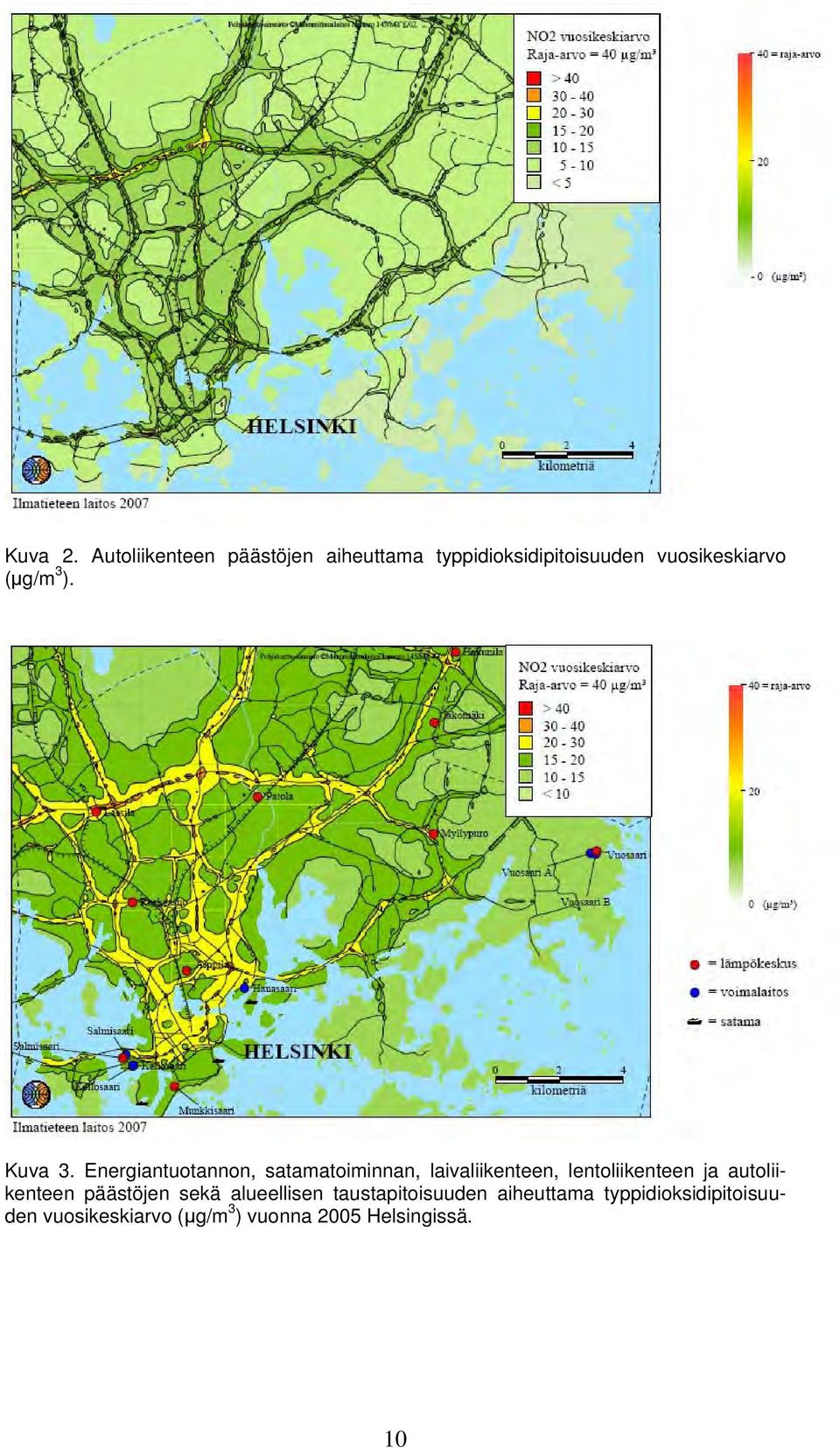 (μg/m 3 ). Kuva 3.