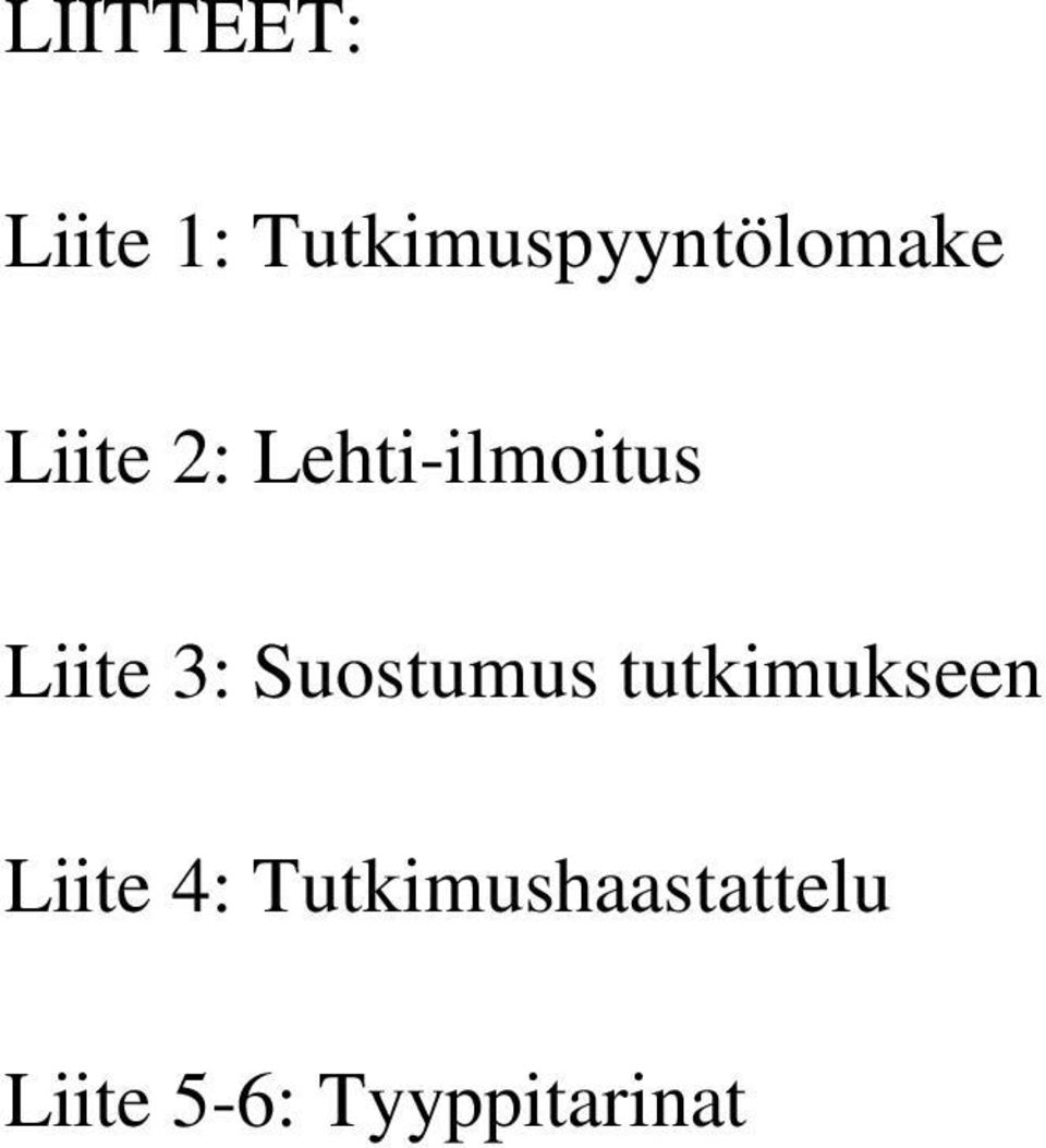 Lehti-ilmoitus Liite 3: Suostumus