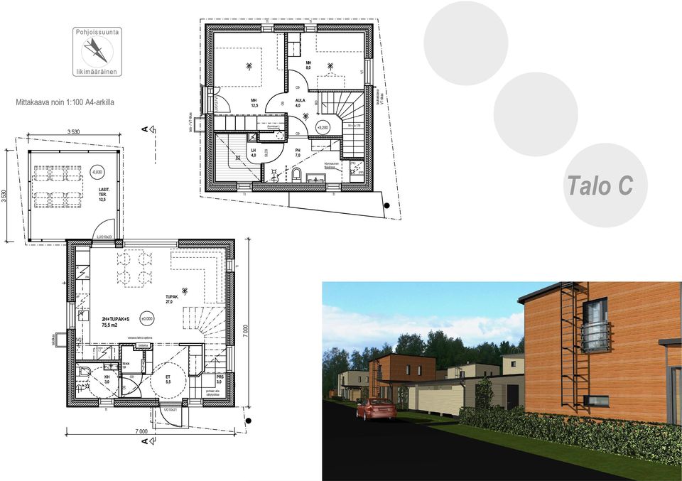 12,5 LUO10x23 LT 2H+TUPAK+S 75,5 m2 L KH 3,0 TEKN 1,0 SPK A A ±0,000 varaava takka optiona biotakka 7 000 TUPAK.