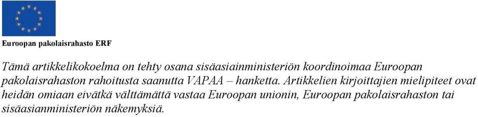 VAPAA hanketta.