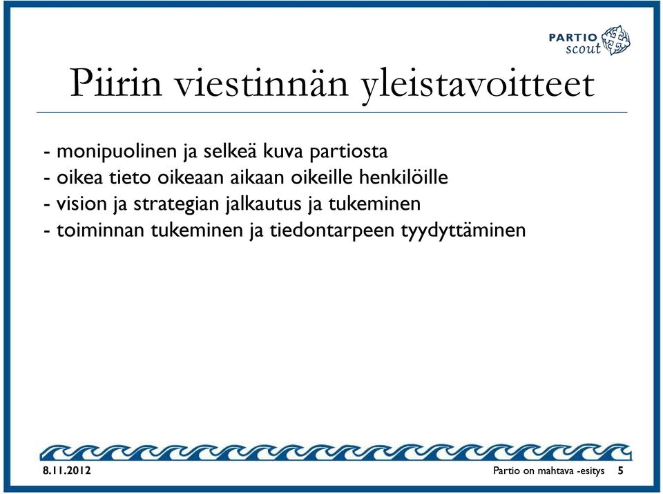 vision ja strategian jalkautus ja tukeminen - toiminnan