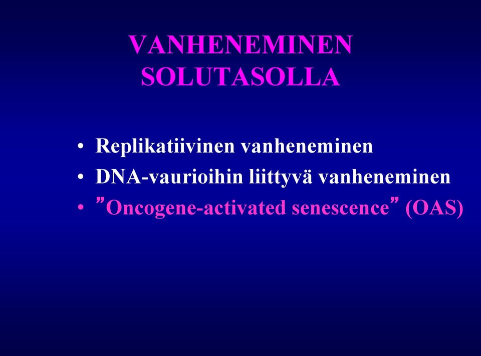 DNA-vaurioihin liittyvä