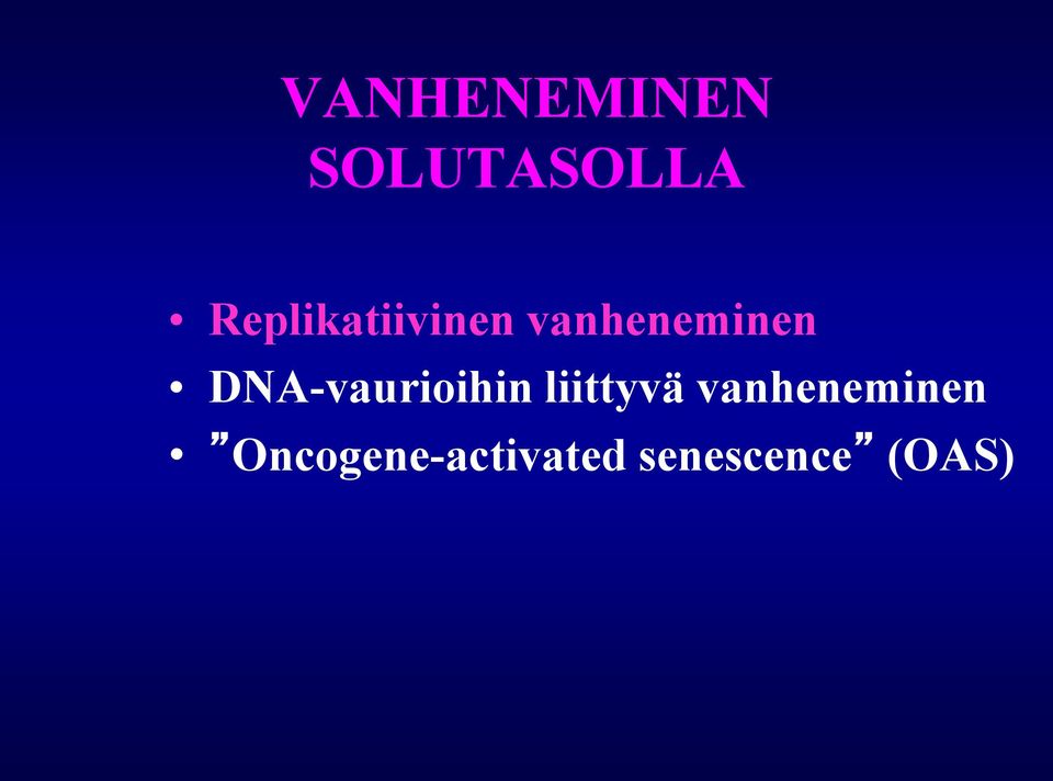 DNA-vaurioihin liittyvä