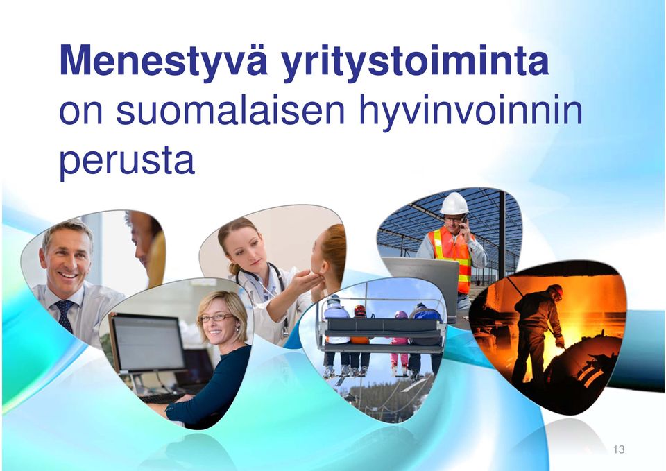 on suomalaisen