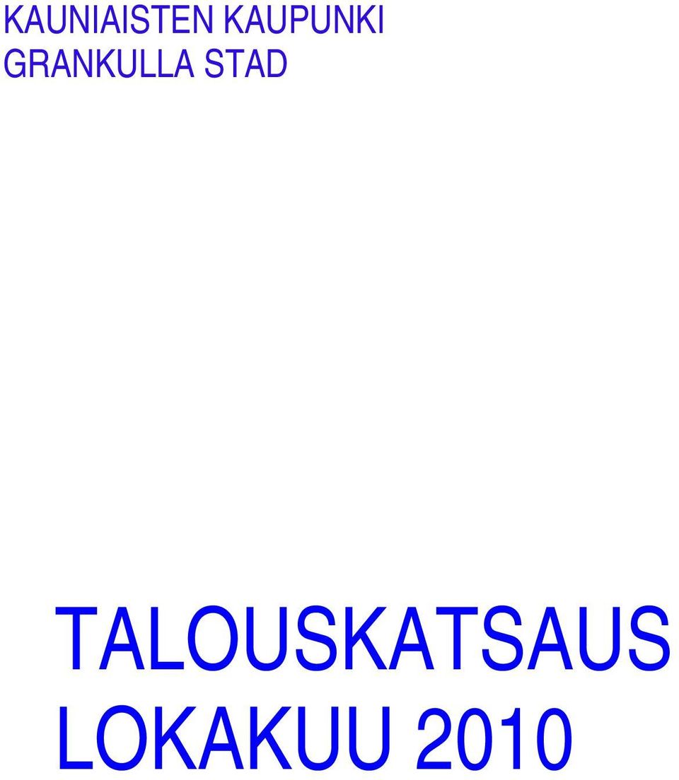 GRANKULLA STAD