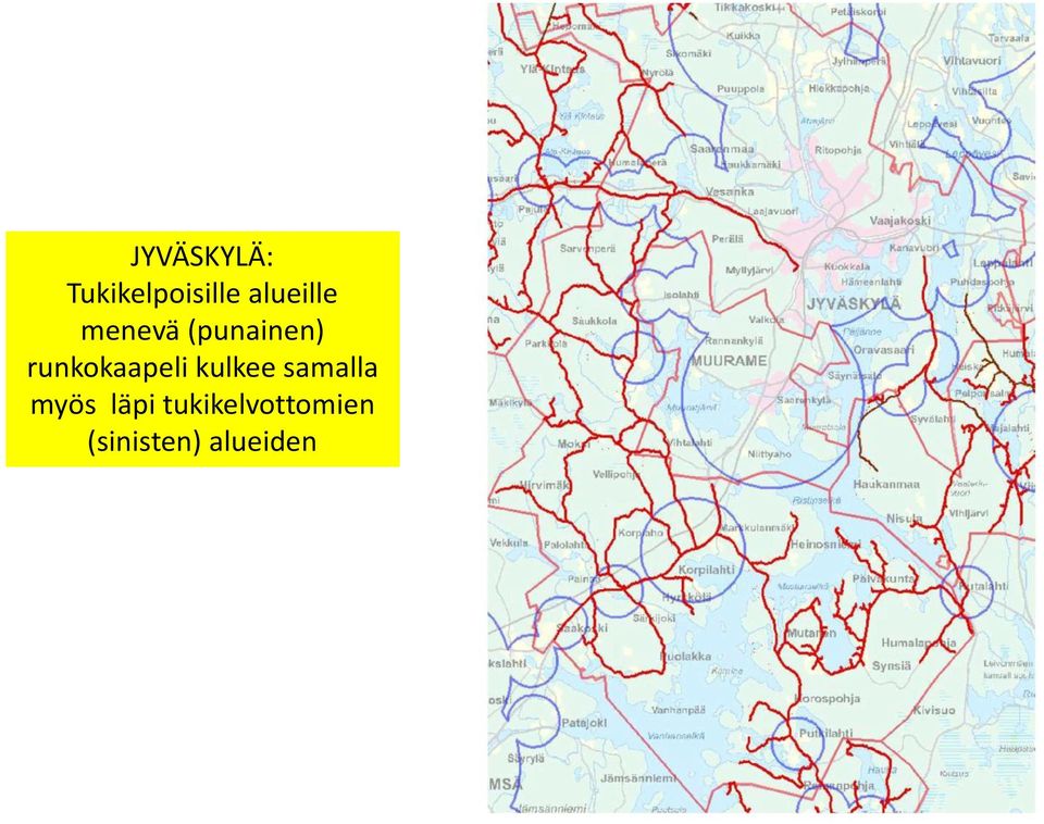 runkokaapeli kulkee samalla