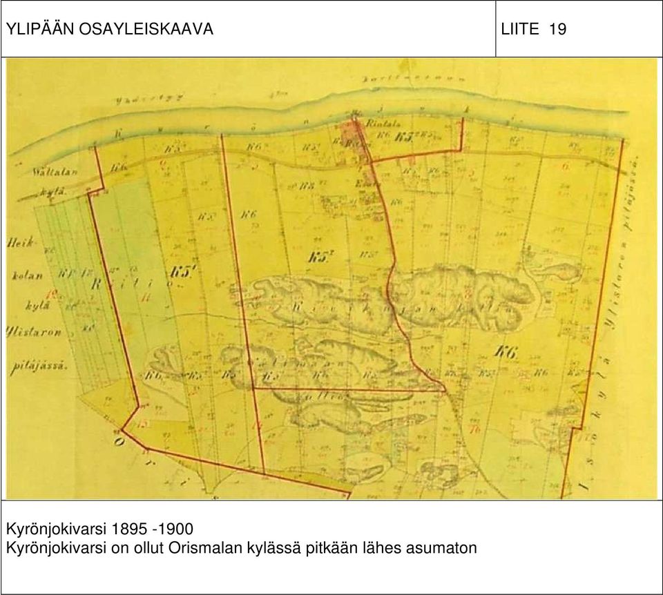 Kyrönjokivarsi on ollut