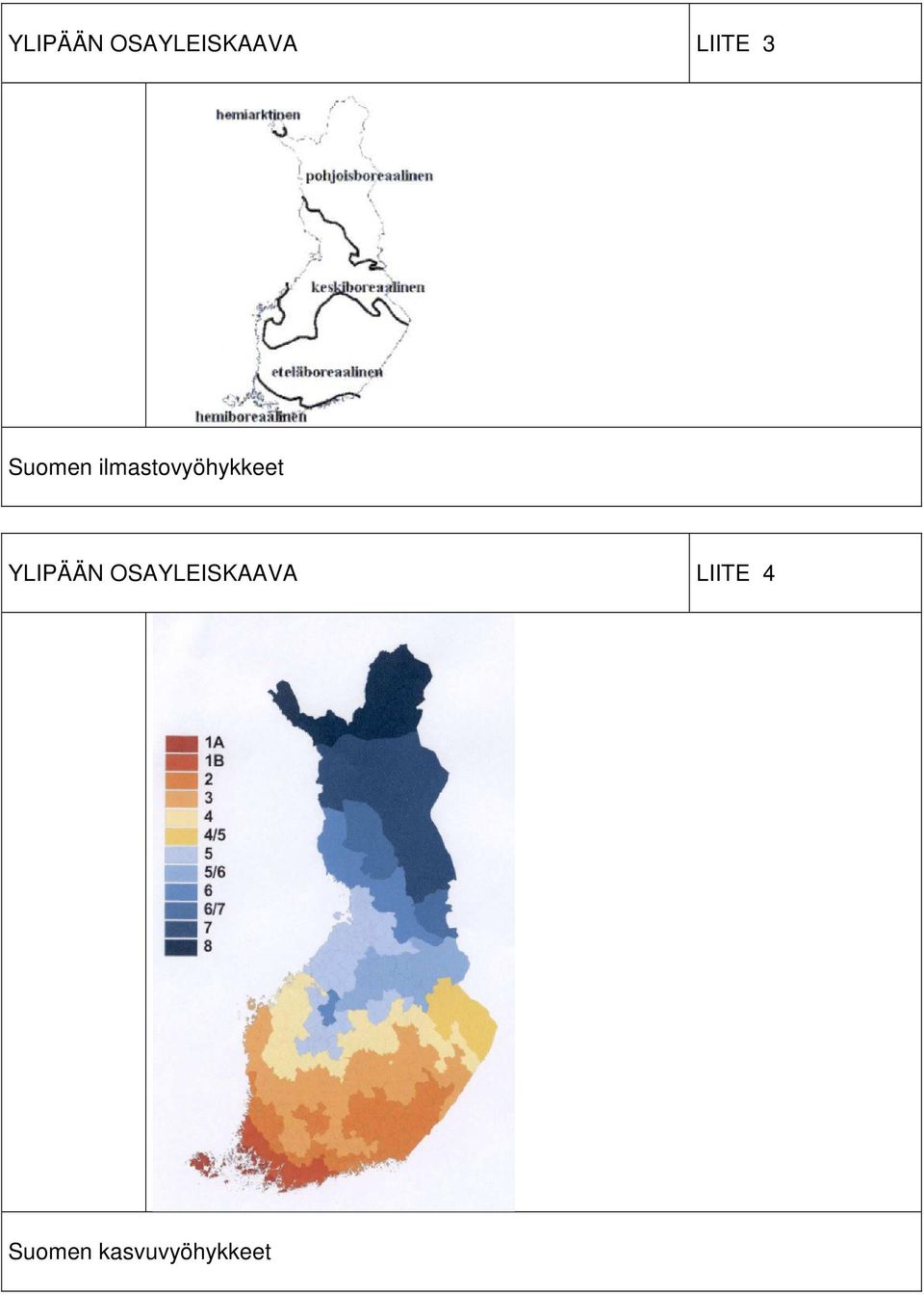 ilmastovyöhykkeet  LIITE 4