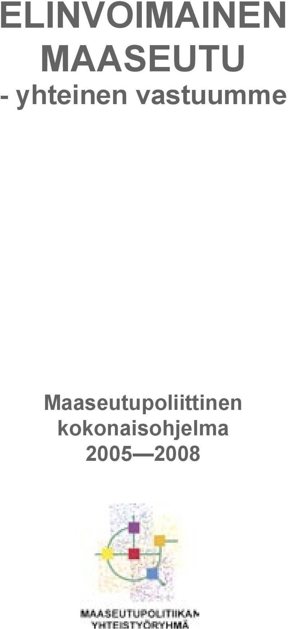 Maaseutupoliittinen