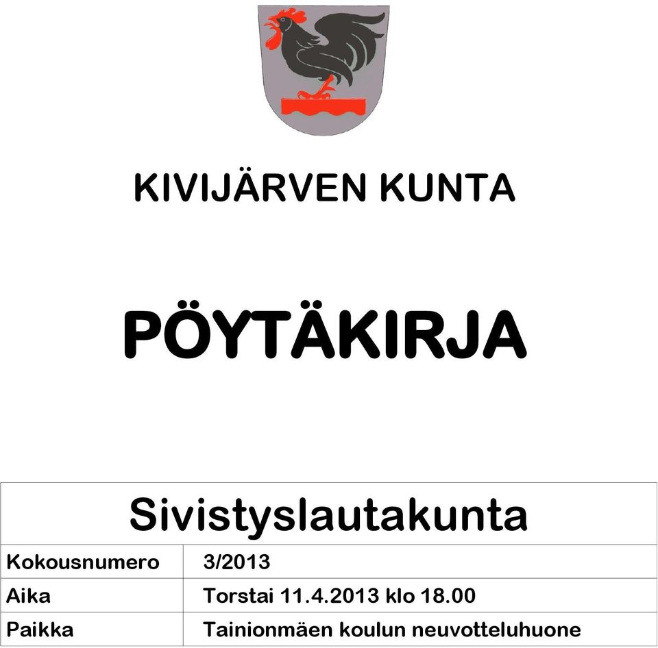 18.00 Paikka
