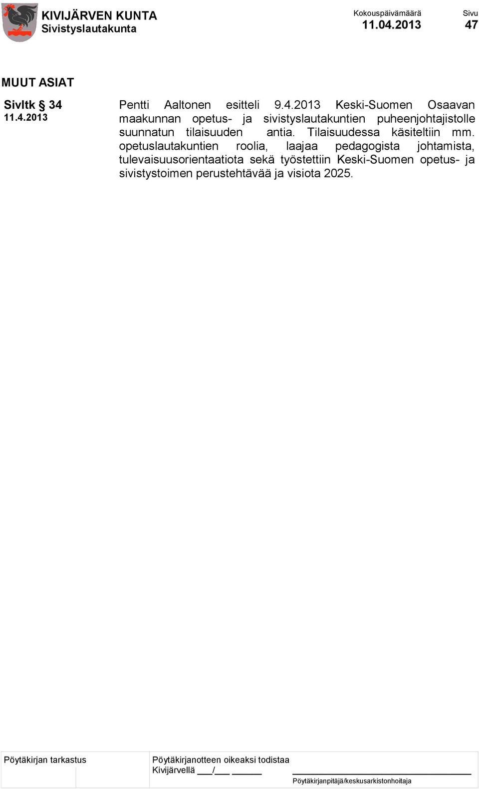 MUUT ASIAT Sivltk 34 